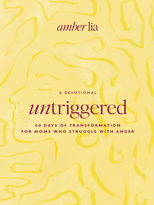 Title details for UnTriggered by Amber Lia - Available